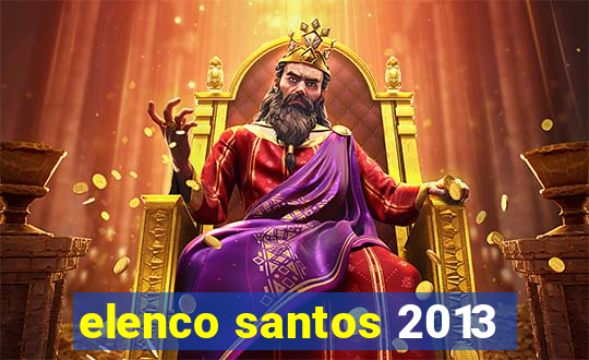 elenco santos 2013